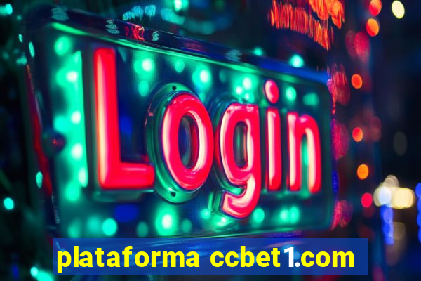 plataforma ccbet1.com